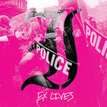 Ex Lives (Deluxe Edition) cover