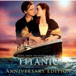 Titanic: Anniversary Edition (Original Soundtrack) cover