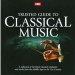 Trusted Guide to Classical Music [4 CDs at a special price] cover