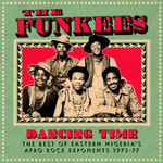 Dancing Time: The Best of Eastern Nigeria's Afro Rock '73 (Vinyl) cover