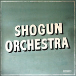 Shogun Orchestra (Vinyl) cover