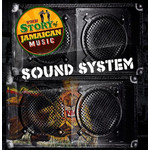 Sound System: The Story of Jamaican Music cover