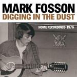 Digging in the Dust: Home Recordings 1976 (Vinyl Edition) cover