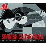Spanish Guitar Music - The Absolutely Essential 3CD Collection cover