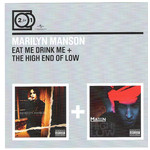 Eat Me Drink Me / The High End of Low (2 for 1) cover