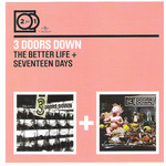 The Better Life / Seventeen Days (2 for 1) cover