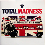 Total Madness: All the Greatest Hits and More cover