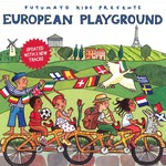 Putumayo Kids Presents - European Playground cover