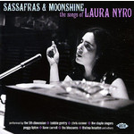 Sassafras & Moonshine: The Songs of Laura Nyro cover