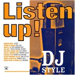 Listen Up! DJ Style (LP) cover