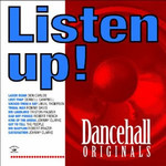 Listen Up! Dancehall Orginals cover