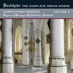 Buxtehude: Complete Organ Works - Volume 5 cover