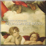 Renaissance Radio: Celebrating the 40th anniversary of the Tallis Scholars cover