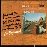 Trouble Is A Lonesome Town (Special Edition Double Mono LP with 8 page booklet and rarities) cover