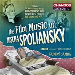 The film music of Mischa Spoliansky [Incls ''The Man Who Could Work Miracles'' & "The Ghost Goes West''] cover