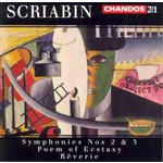 Scriabin: Symphonies 2 & 3 / Le Poème de l'extase, Op. 54 / Rêverie, Op. 24 cover