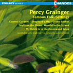 MARBECKS COLLECTABLE: Grainger: Famous Folk Settings [Incls 'Country Gardens' & 'Shepherd's Hey'] cover