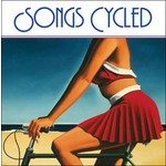 Songs Cycled cover