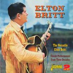 The Versatile Elton Britt - Classic Performances from Three Decades cover