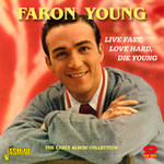 Live Fast, Love Hard, Die Young - The Early Album Collection cover