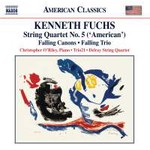 Fuchs: String Quartet No. 5, 'American', Falling Canons & Falling Trio cover