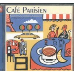 Cafe Parisienne - Chansons, Accordeons, Croissants cover