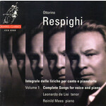 MARBECKS COLLECTABLE: Respighi: Complete Songs for Voice and Piano Vol.1 cover