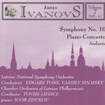 MARBECKS COLLECTABLE: Ivanovs: Vol.7 - Symphony No. 10 / Piano Concerto / Andante cover