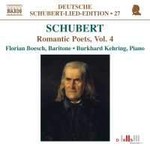 Schubert: Volume 27 - Romantic Poets Volume 4 cover