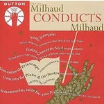 MARBECKS COLLECTABLE: Milhaud: Conducts Milhaud... cover