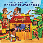 Putumayo Presents - Reggae Playground (Re-issue) cover