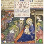 A Boston Camerata Christmas: Worlds of Early Christmas Music cover