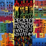 People's Instinctive Travels & The Paths of Rhythm cover