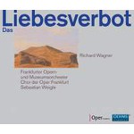 Das Liebesverbot [The Ban on Love] (complete opera) cover