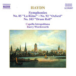 Haydn: Symphonies Nos 85 "La Reine", 92 "Oxford", 103 "Drumroll" cover