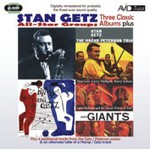 Three Classic Albums Plus (Stan Getz & The Oscar Peterson Trio / Hamp & Getz / Jazz Giants) cover