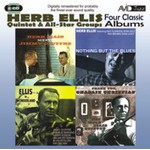 Four Classic Albums (Nothing But The Blues / Herb Ellis Meets Jimmy Giuffre / Ellis In Wonderland / Thank You, Charlie Christian) cover