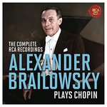 Alexander Brailowsky plays Chopin: The Complete RCA Album Collection cover