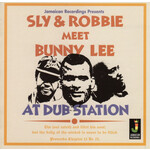 Meet Bunny Lee At Dub Station cover