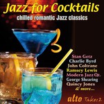 Jazz For Cocktails - Chilled Romantic Jazz Classics cover