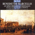Marcello: Lo Speccio della Nostalgia - Duetti E Cantate cover