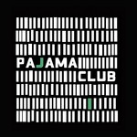 Pajama Club LP cover