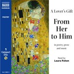 A Lover's Gift: From Her To Him: In Poetry, Prose & Music cover