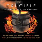 Crucible: The Songs Of Hunters & Collectors (2CD) cover