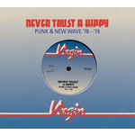Never Trust A Hippy - Punk & New Wave 1976 - 1979 cover