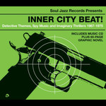Inner City Beat! Detective Themes, Spy Music and Imaginary Thrillers 1967- 1975 cover