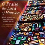 O Praise the Lord of Heaven: Music of rejoicing and reflection cover