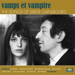 Vamps Et Vampire: The Songs Of Serge Gainsbourg cover