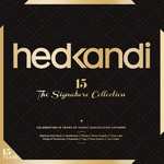 Hed Kandi 15 - The Signature Collection cover