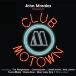John Morales Presents Club Motown cover